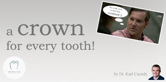 A Crown For Every Tooth